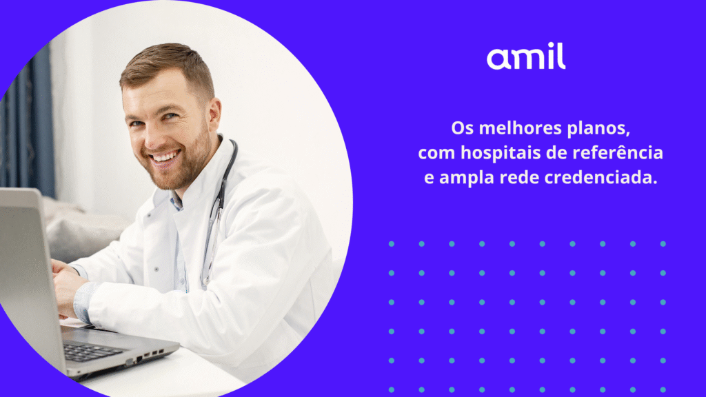 Plano Amil empresarial com cobertura nacional e regional