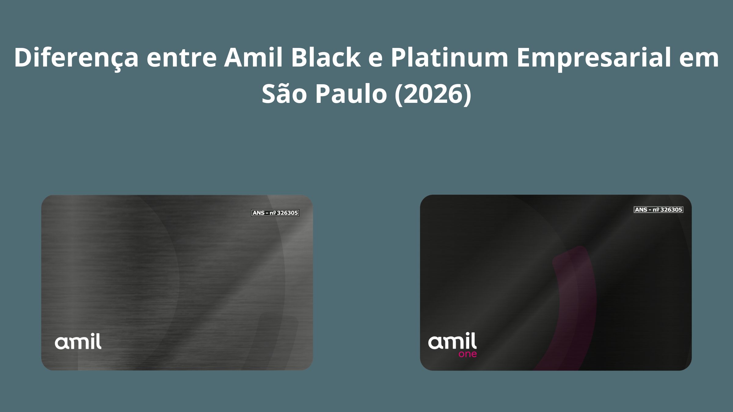 Diferença entre Amil Black e Platinum Empresarial em São Paulo (2026)