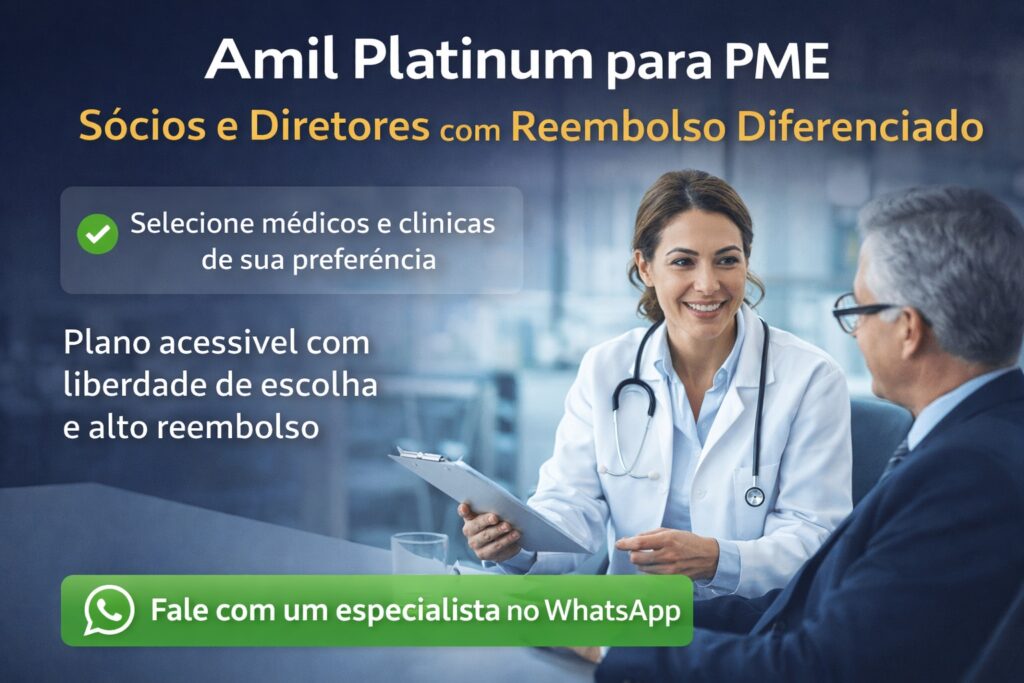 Amil Platinum PME com reembolso diferenciado e livre escolha de médicos e clínicas