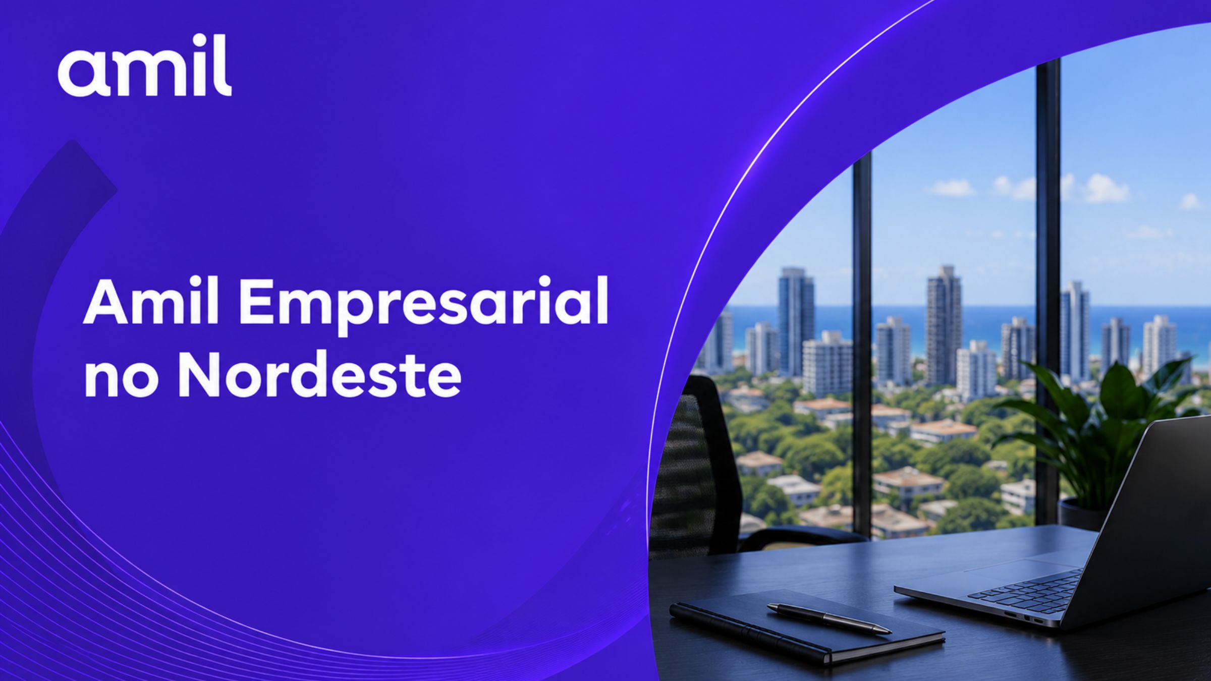 Amil Empresarial no Nordeste para empresas