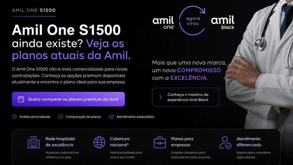 Amil One S1500 e opções atuais de planos premium Amil Black