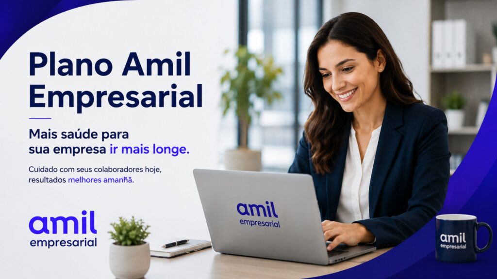 Benefícios do Plano Amil Empresarial para funcionários