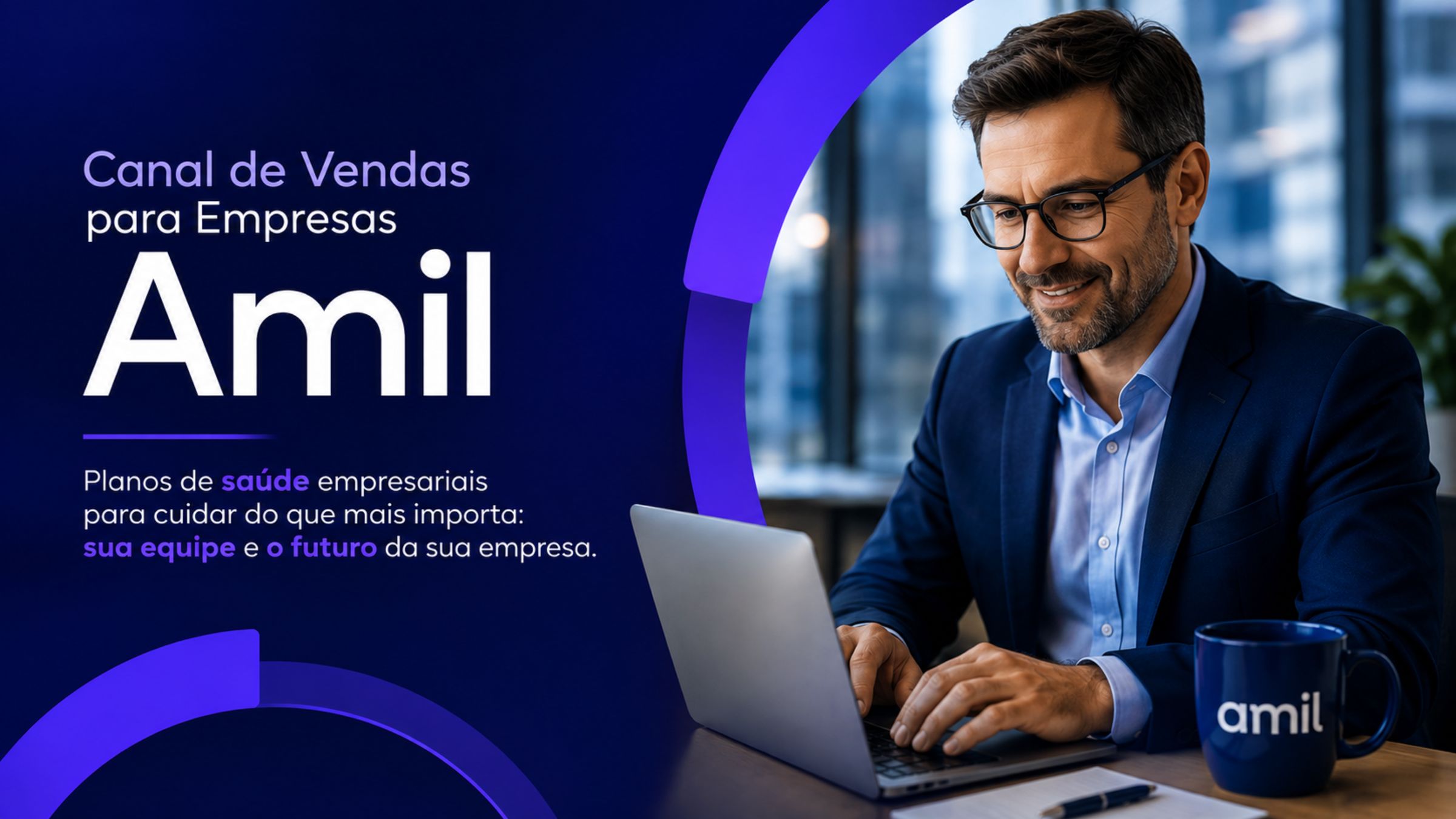 Canal de Vendas para Empresas Amil Empresarial