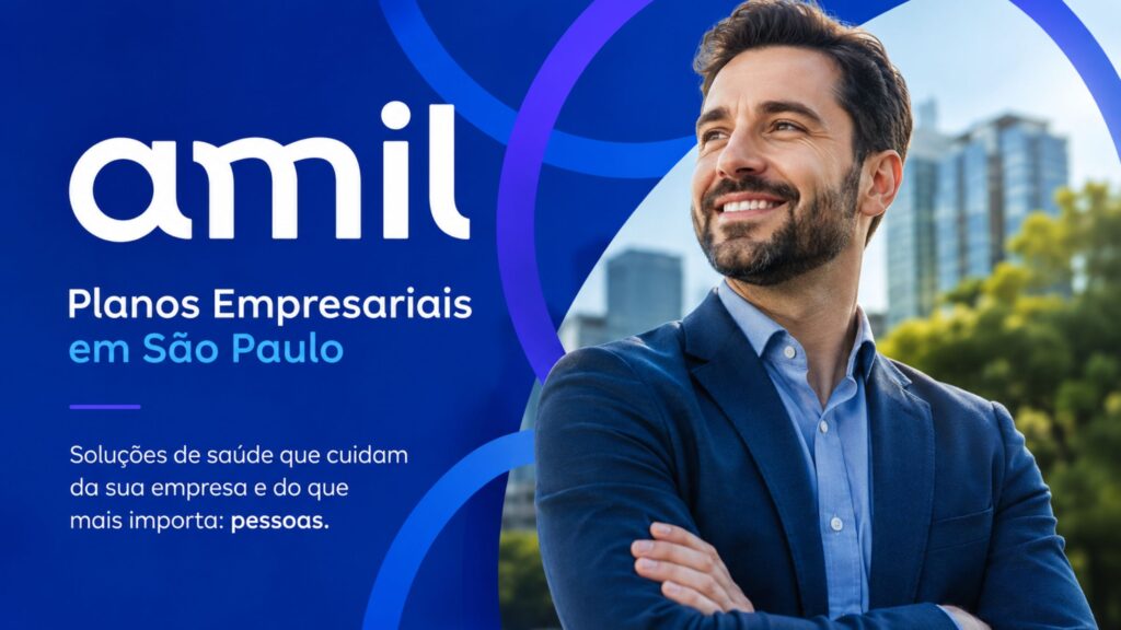 Planos Amil Empresarial em São Paulo