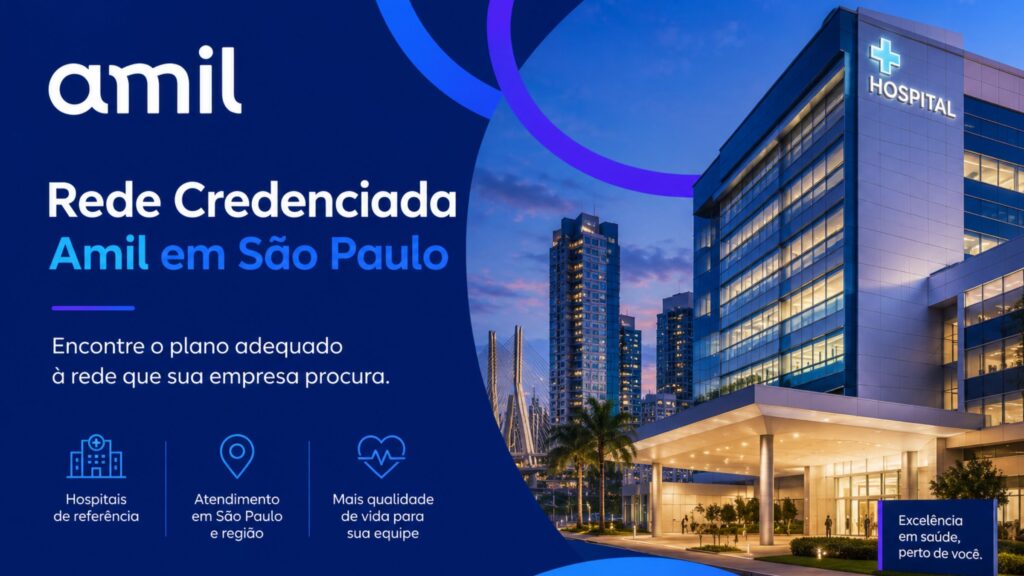 Rede credenciada Amil Empresarial em São Paulo