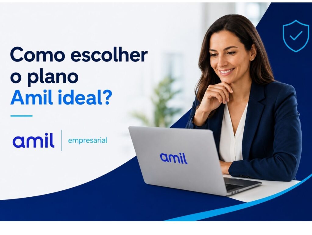 Como escolher um plano ao pesquisar quanto custa Amil Empresarial para 3 vidas