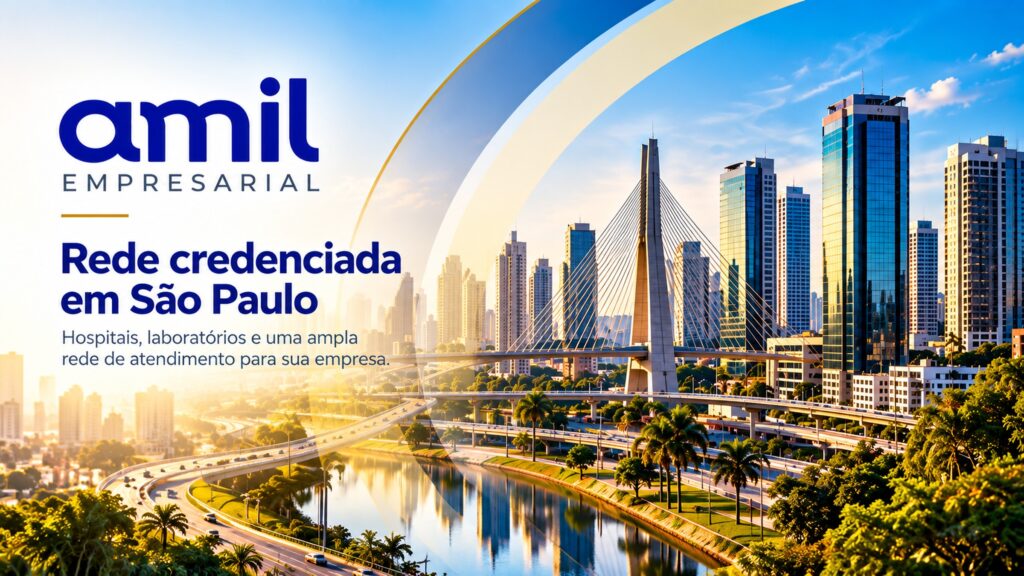 Vista de São Paulo representando a rede de atendimento empresarial da Amil